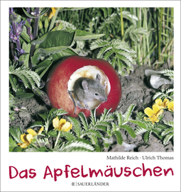 Buchcover von Das Apfelmäuschen von Mathilde Reich, Ulrich Thomas