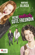 Buchcover von Meine teuflisch gute Freundin von Hortense Ullrich