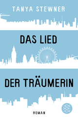Buchcover von Das Lied der Träumerin: Roman von Tanya Stewner