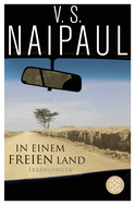Buchcover von In einem freien Land: Erzählungen von V.S. Naipaul