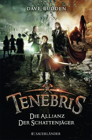 Buchcover von Tenebris – Die Allianz der Schattenjäger
