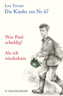 Buchcover von Die Kinder aus Nr. 67: War Paul schuldig / Als sie wiederkam von Lisa Tetzner