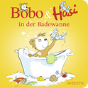 Buchcover von Bobo & Hasi in der Badewanne von Dorothée Böhlke
