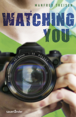 Buchcover von Watching You von Manfred Theisen