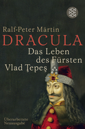 Buchcover von Dracula: Das Leben des Fürsten Vlad Tepes von Ralf-Peter Märtin