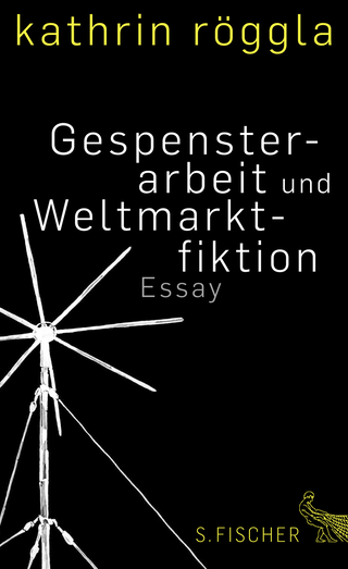 Buchcover von Gespensterarbeit und Weltmarktfiktion: Essay