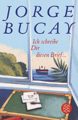 Buchcover von Ich schreibe Dir diesen Brief ... von Jorge Bucay