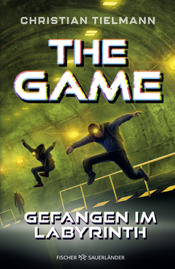 Buchcover von The Game – Gefangen im Labyrinth von Christian Tielmann