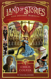 Buchcover von Land of Stories: Das magische Land - Eine düstere Warnung von Chris Colfer