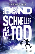 Buchcover von Young Bond – Schneller als der Tod von Steve Cole