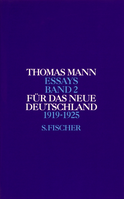 Buchcover von Für das neue Deutschland: 1919-1925 von Thomas Mann