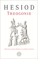 Buchcover von Theogonie: Übersetzt und erläutert von Raoul Schrott von Hesiod