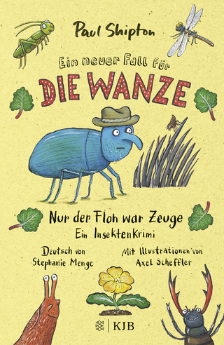 Buchcover von Ein neuer Fall für die Wanze – Nur der Floh war Zeuge: Ein Insektenkrimi