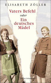 Buchcover von Father's Order or A German Girl von Elisabeth Zöller