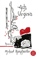 Buchcover von Ach, Virginia: Roman von Michael Kumpfmüller