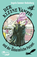 Buchcover von Der kleine Vampir und der unheimliche Patient von Angela Sommer-Bodenburg