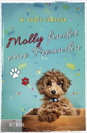 Buchcover von Molly findet eine Freundin: Band 3 von W. Bruce Cameron