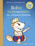 Buchcover von Bobo Siebenschläfer: Die schönsten Klassiker von Markus Osterwalder
