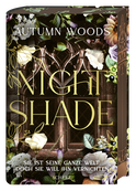 Buchcover von Nightshade: Sie ist seine ganze Welt. Doch sie will ihn vernichten. von Autumn Woods