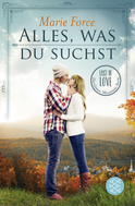 Buchcover von Alles, was du suchst von Marie Force