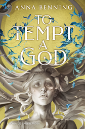 Buchcover von To Tempt a God  von Anna Benning