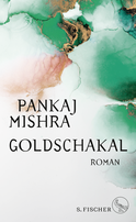 Buchcover von Goldschakal: Roman von Pankaj Mishra