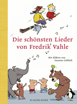 Buchcover von Die schönsten Lieder von Fredrik Vahle von Fredrik Vahle