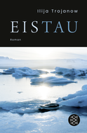 Buchcover von EisTau: Roman von Ilija Trojanow