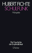 Buchcover von Schulfunk: Hörspiele von Hubert Fichte