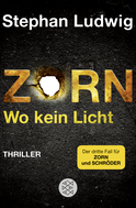 Buchcover von Zorn - Wo kein Licht: Thriller von Stephan Ludwig