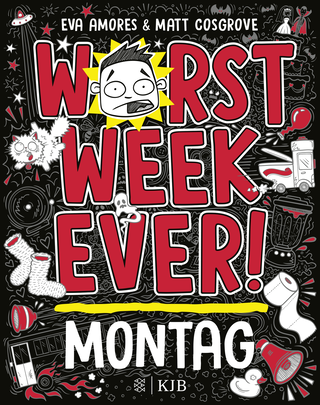 Buchcover von Worst Week Ever – Montag: Band 1