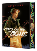 Buchcover von What's Carved in Bone von Mo Enders
