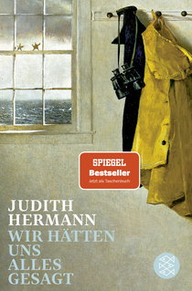 Buchcover von Wir hätten uns alles gesagt von Judith Hermann