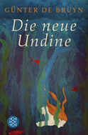 Buchcover von Die neue Undine: von Günter de Bruyn