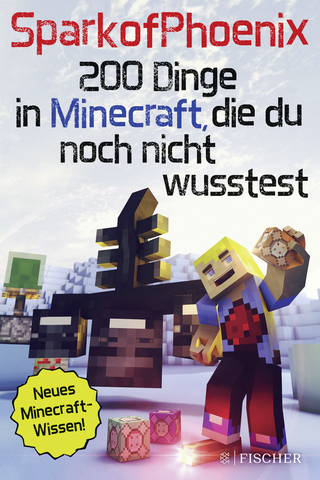 Buchcover von SparkofPhoenix: 200 Dinge in Minecraft, die du noch nicht wusstest: Neues Minecraft-Wissen