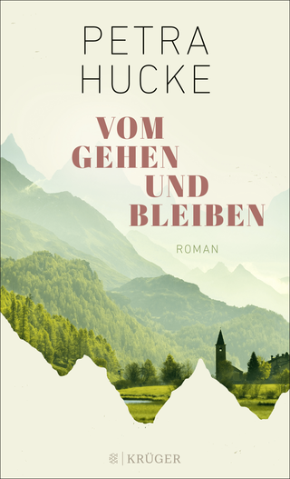 Buchcover von Vom Gehen und Bleiben: Roman
