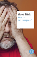 Buchcover von Was ist ein Ereignis? von Slavoj Žižek