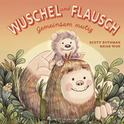Buchcover von Wuschel und Flausch: Gemeinsam mutig von Scott Rothman