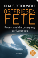 Buchcover von Ostfriesenfete: Rupert und die Loser-Party auf Langeoog. Ein Kurzkrimi von Klaus-Peter Wolf