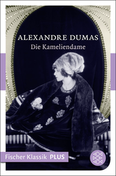 Buchcover von Die Kameliendame: Roman von Alexandre Dumas der Jüngere