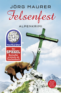 Buchcover von Felsenfest: Alpenkrimi von Jörg Maurer