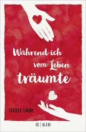 Buchcover von Während ich vom Leben träumte von Estelle Laure