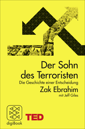 Buchcover von Der Sohn des Terroristen: Die Geschichte einer Entscheidung. TED Books (gebundene Ausgabe) von Zak Ebrahim, Jeff Giles