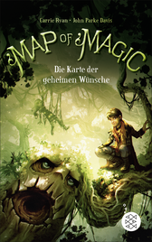 Buchcover von Map of Magic - Die Karte der geheimen Wünsche (Bd. 1) von Carrie Ryan, John Parke Davis