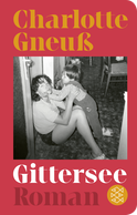 Buchcover von Gittersee: Roman von Charlotte Gneuß