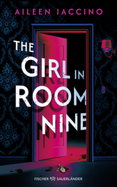 Buchcover von The Girl in Room Nine von Aileen Iaccino