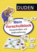 Buchcover von Duden: Mein Vorschulblock: Konzentration und Wahrnehmung: Lustige Denkspiele für zu Hause von Christina Braun