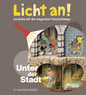 Buchcover von Unter der Stadt: Licht an!