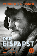 Buchcover von Der Eispapst: Die Akte Welzenbach von Reinhold Messner