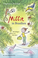 Buchcover von Millie in Brasilien von Dagmar Chidolue
